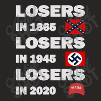 Losers In 1865 Losers In 1945 Losers In 2020 Ladies Fitted T-shirt | Artistshot