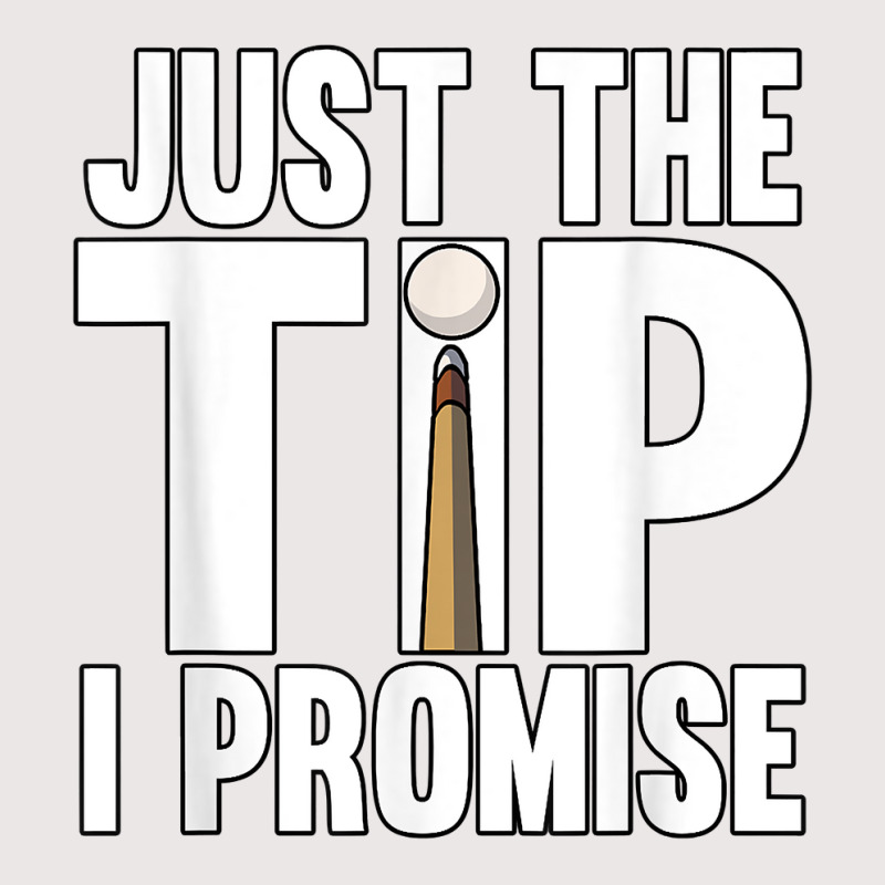 Mens Just The Tip I Promise Pool Snooker Billiards Pocket T-shirt | Artistshot