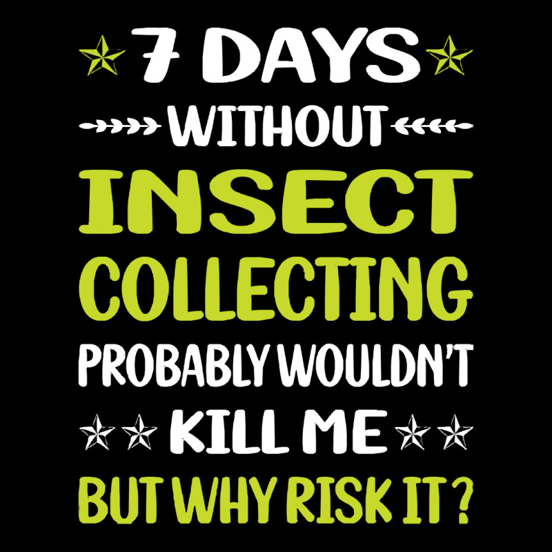 Insect Collecting T  Shirt Funny 7 Days Without Insect Collecting T  S Adjustable Cap by awfulelectronic | Artistshot