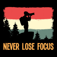 Amateur Photographer T  Shirt Retro Never Lose Focus Photography Photo Adjustable Cap | Artistshot