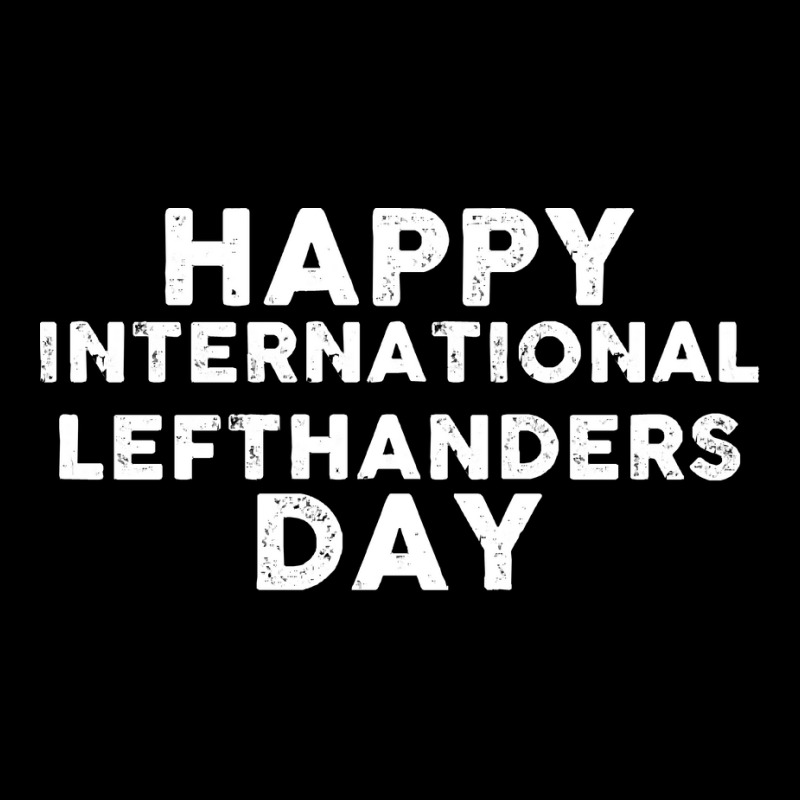 International Lefthanders Day T  Shirt International Lefthanders Day T Adjustable Cap by awfulelectronic | Artistshot