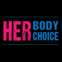 Her Body Her Choice Feminism Women's Rights Pro Choice Long Sleeve Shirts | Artistshot