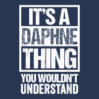 It's A Daphne Thing You Wouldn't Understand First Name T Shirt Ladies Denim Jacket | Artistshot