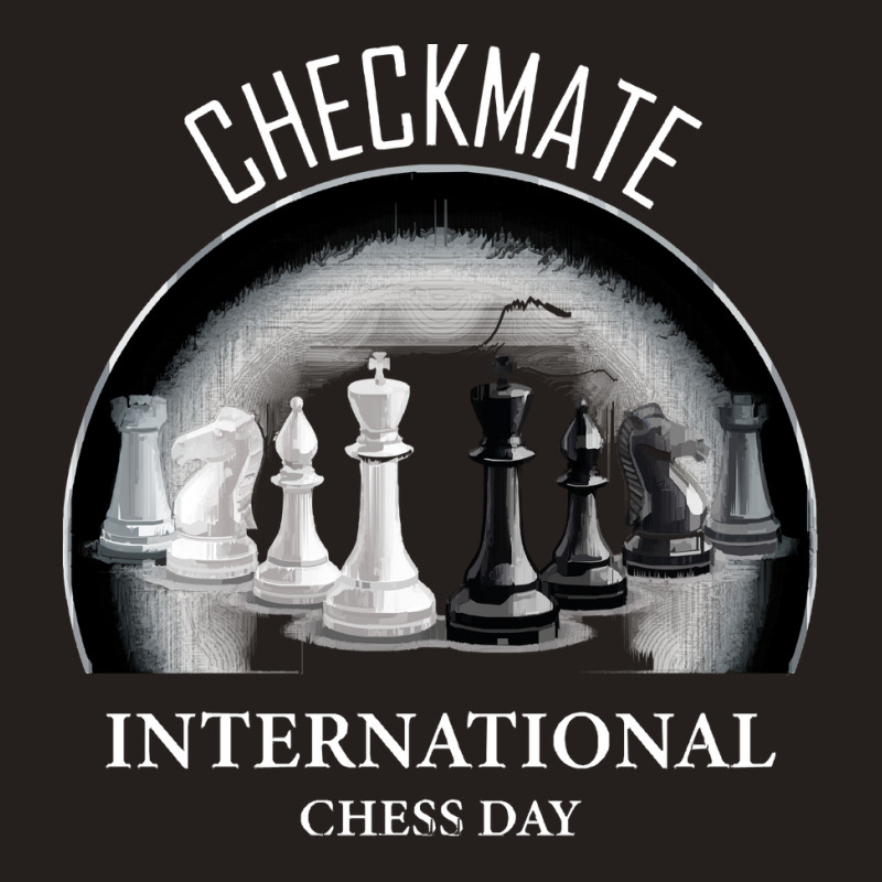 Chess Player Gift T  Shirt International Chess Day Tank Top by blossomparkour | Artistshot