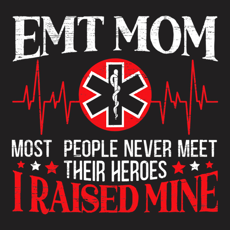 Womens Emt Mom Emergency Medical Technician Mothers Day Ambulance T-shirt | Artistshot