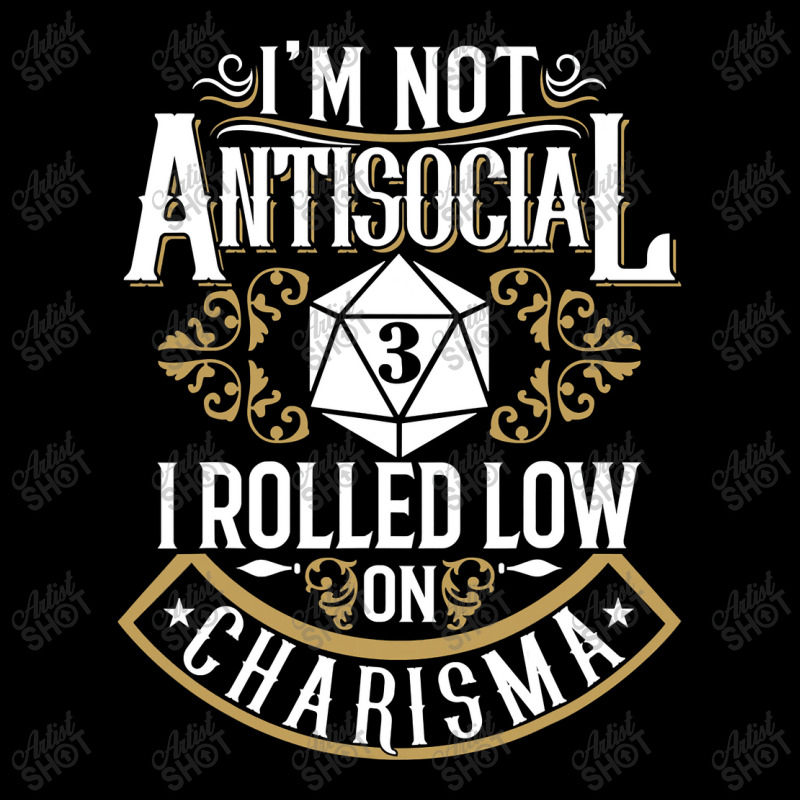 Not Antisocial, Rolled Low Charisma Funny Rpg Loves Dragons Pocket T-Shirt by CUSER3146 | Artistshot