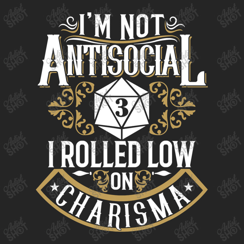 Not Antisocial, Rolled Low Charisma Funny Rpg Loves Dragons Unisex Hoodie by CUSER3146 | Artistshot