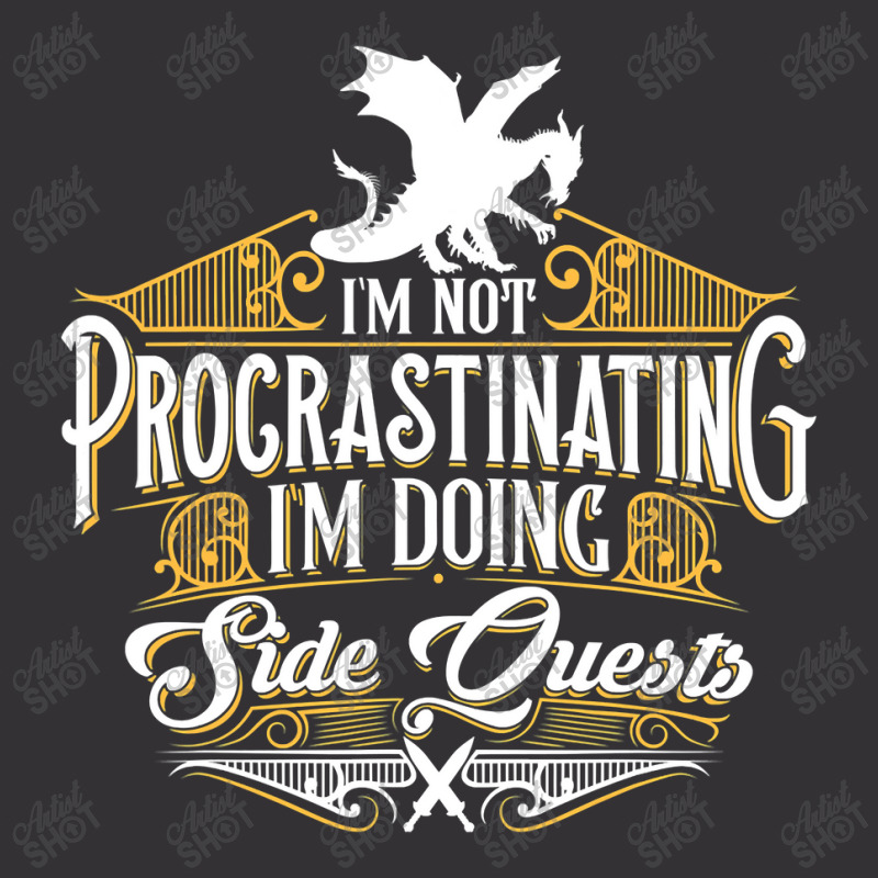 Not Procrastinating Side Quests Funny Rpg Gamer Dragons Vintage Hoodie by CUSER3146 | Artistshot