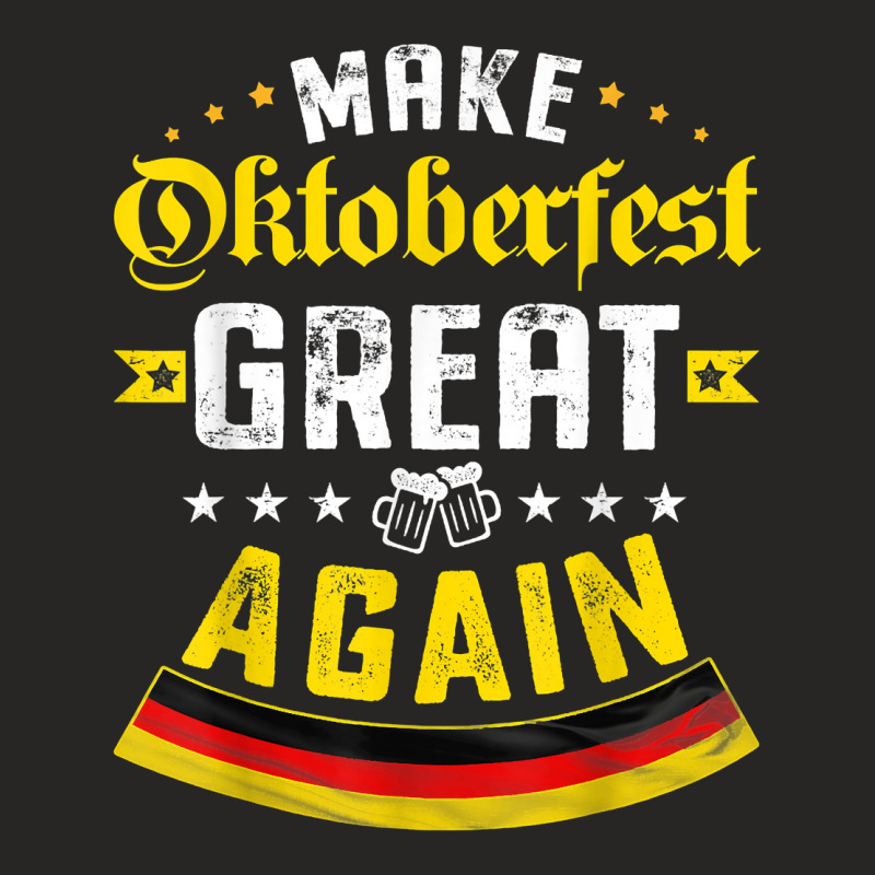 Beer Lover Make Oktoberfest Great Again Funny Oktoberfest T Shirt Ladies Fitted T-Shirt by rierauigentrythe | Artistshot