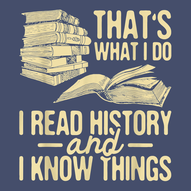 I Read History   Historian History Teacher Professor T Shirt Vintage Short | Artistshot