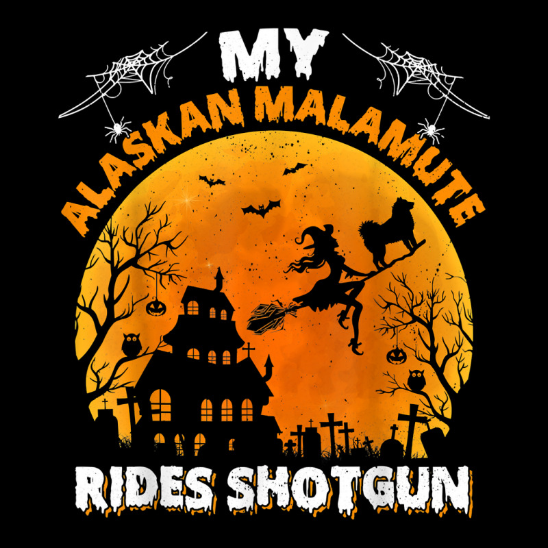 Alaskan Malamute Ride Shotgun Alaskan Malamute Dog Halloween T Shirt Unisex Jogger | Artistshot