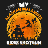 Alaskan Malamute Ride Shotgun Alaskan Malamute Dog Halloween T Shirt Hoodie & Jogger Set | Artistshot