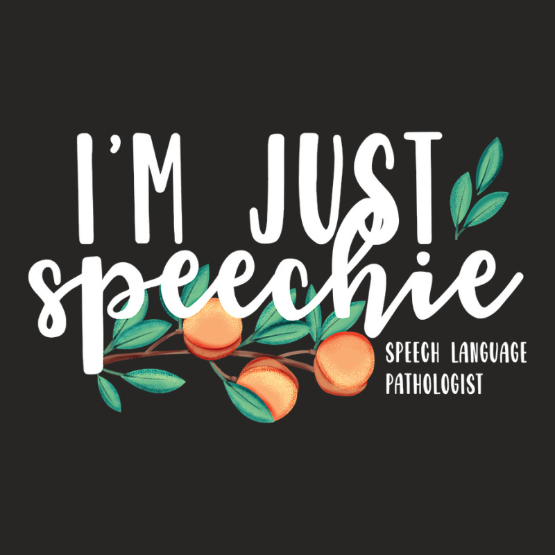 I'm Just Speechie Pathologist Gift Speech Language Therapy Ladies Fitted T-Shirt by VictorCruz | Artistshot