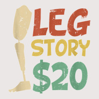 Leg Story $20  Funny Amputated Prosthetic Leg Story T Shirt Pocket T-shirt | Artistshot