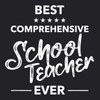 Best Comprehensive School Teacher Ever Cool Ranking Students T Shirt Youth Tee | Artistshot