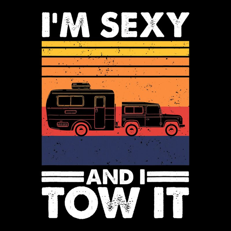 I'm Sexy And I Tow It, Funny Caravan Camping Rv Trailer Women's V-Neck T-Shirt by VictorCruz | Artistshot