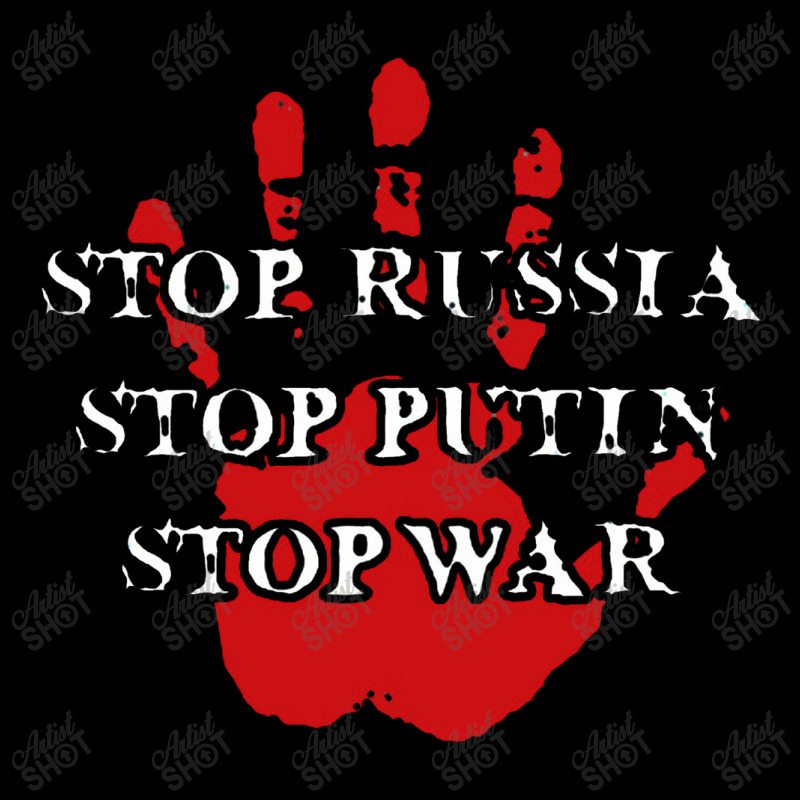 Stop Russia Stop Putin Stop War Legging by raszmzdu | Artistshot