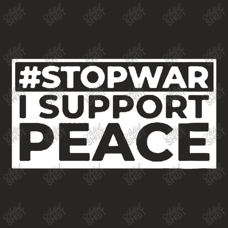 Stop War I Support Peace Ladies Fitted T-Shirt by raszmzdu | Artistshot