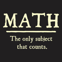 Math The Only Subject That Counts Fitted T-shirt | Artistshot