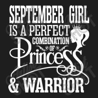 September Girl Is A Perfect Combination Of Princes Classic T-shirt | Artistshot