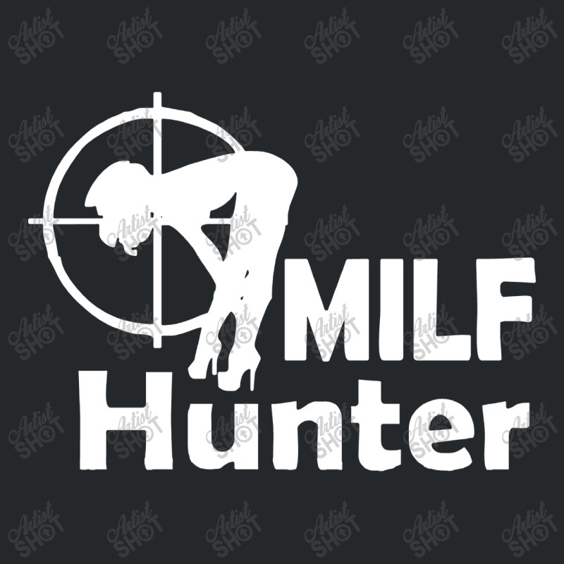 Milf Hunter Crewneck Sweatshirt | Artistshot