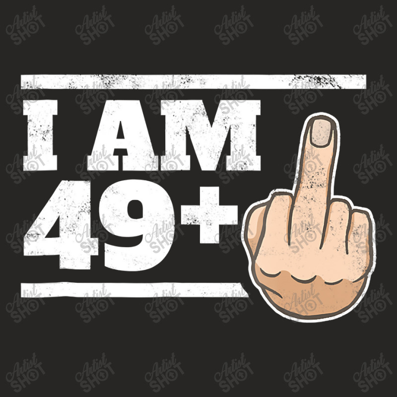 Milestone 50th Birthday ,  Gag Bday Joke Gift Idea 49+1 Ladies Fitted T-Shirt by CUSER3146 | Artistshot