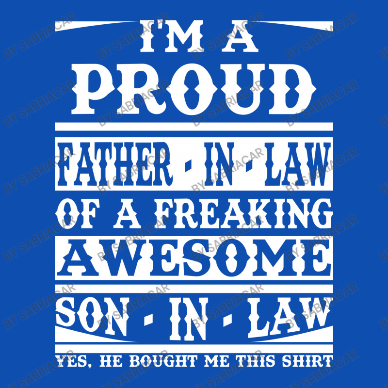 I'm A Proud Father In Law Of A Freaking Awesome Son In Law Front Car Mat | Artistshot