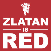 Zlatan Is Red T-shirt | Artistshot