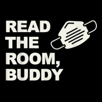 Read The Room Buddy Pro Mask Quote Virginia Alexandria T Shirt Kids Cap | Artistshot