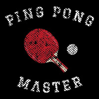 Table Tennis Ping Pong Master Funny Quote Graphic Print Gift T Shirt Legging | Artistshot