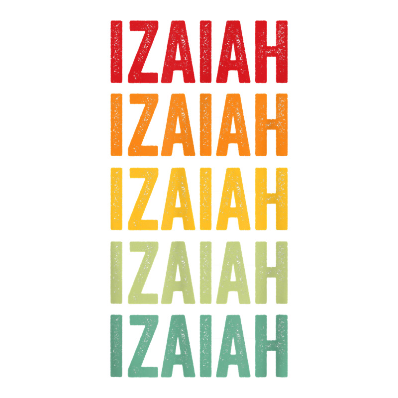 Custom Izaiah Rainbow Repetition Of Izaiah Name Text T Shirt Sticker By ...