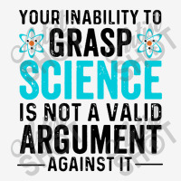 Inability To Grasp Science Classic T-shirt | Artistshot