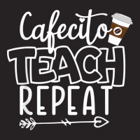 Cafecito Teach Repeat Bilingual Spanish Teacher Bilingue T Shirt Vintage Cap | Artistshot