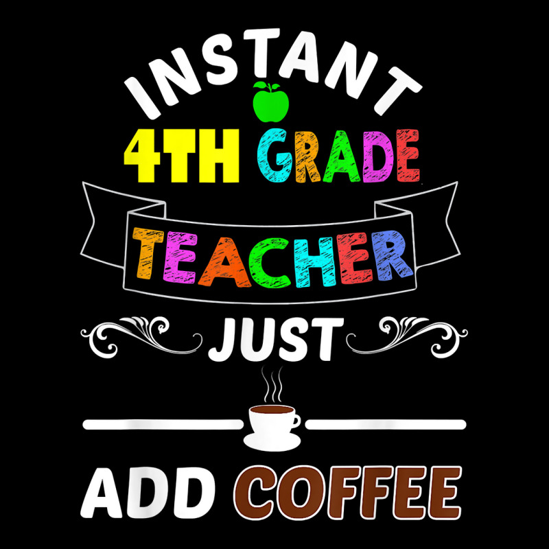 Funny Instant 4th Grade Teacher T Shirt Student School Gift Pocket T-Shirt by strnadoymoskwaoj | Artistshot