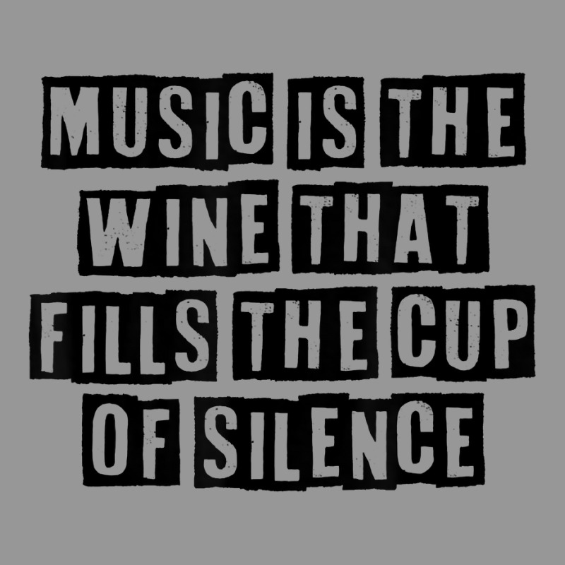 Simple Minimal Funny Music Is The Wine That Fills The Cup Of T Shirt Women's V-Neck T-Shirt by kryloxsiriaso4 | Artistshot