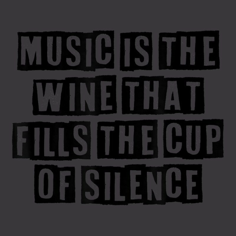 Simple Minimal Funny Music Is The Wine That Fills The Cup Of T Shirt Ladies Curvy T-Shirt by kryloxsiriaso4 | Artistshot