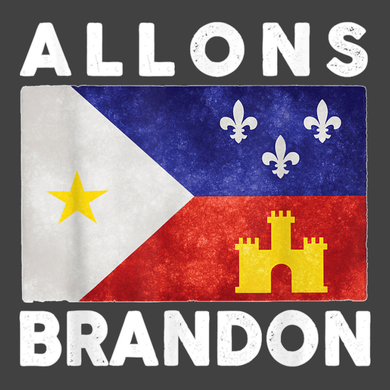 Allons Brandon Louisiana Acadiana Flag Lafayette T Shirt Vintage T-shirt | Artistshot