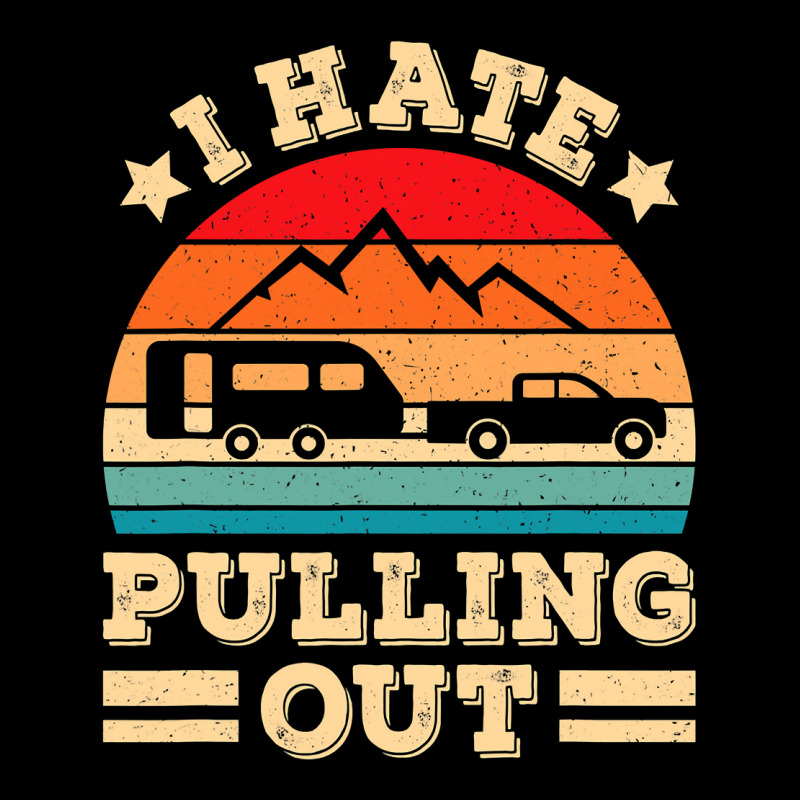 I Hate Pulling Out Funny Camping Trailer Retro Travel Adjustable Cap by VictorCruz | Artistshot