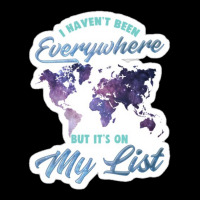 I Haven T Been Everywhere But It S On My List Cute Essential Baby Tee | Artistshot