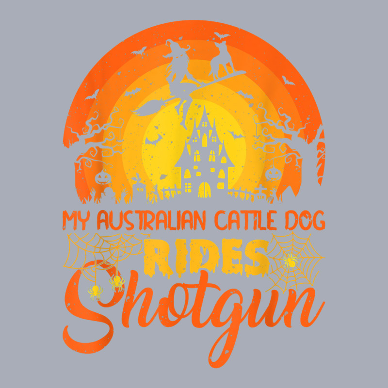 Vintage Sunset Australian Cattle Dog Ride Shotgun Halloween T Shirt Tank Dress by cucciailleveretcq | Artistshot