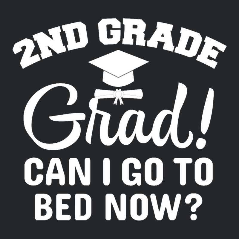 2nd Grade Graduation Shirt Second School Graduatio Crewneck Sweatshirt | Artistshot