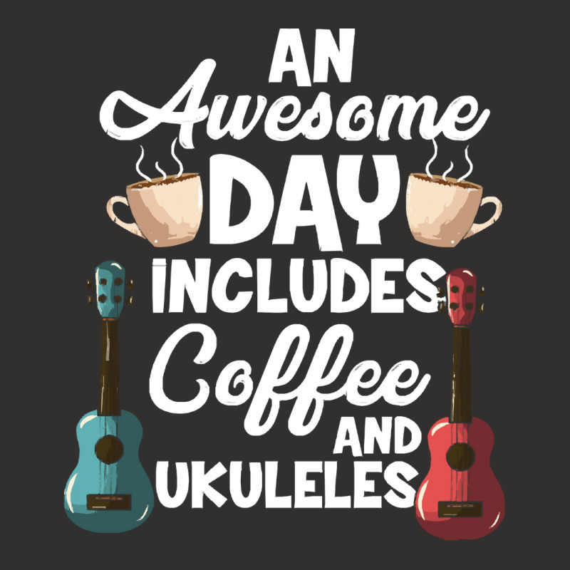 Coffee And Ukulele T  Shirt Ukulele Player & Coffee Drinker T  Shirt Champion Hoodie | Artistshot