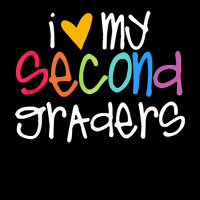 2nd Grade Teacher Shirts I Love My Second Graders Zipper Hoodie | Artistshot