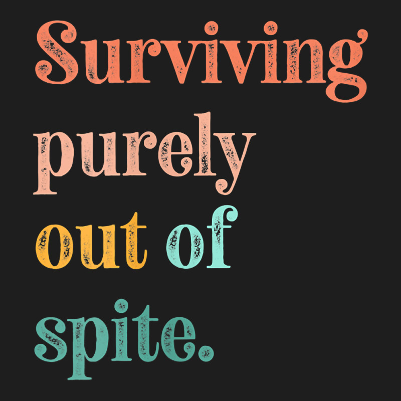 Womens Teens Living Out Of Spite, Surviving Purely Out Of Spite V Neck Classic T-shirt | Artistshot