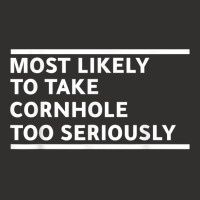 Most Likely To Take Cornhole Too Seriously Bean Bag Lover T Shirt Champion Hoodie | Artistshot