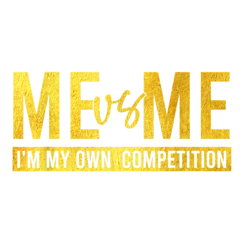 Motivational Me Vs Me I'm My Own Competition Tie Dye Graphic T Shirt ...