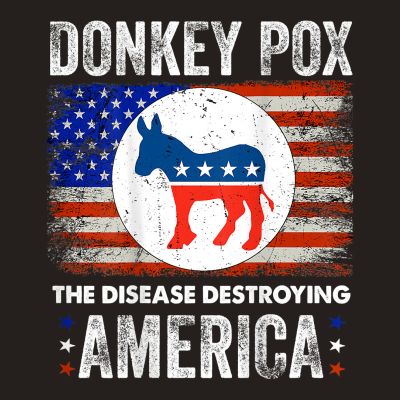 Donkey Pox The Disease Destroying America Back Print T Shirt Tank Top | Artistshot