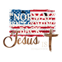 Normal Isn't Coming Back Jesus Is Revelation 14 T Shirt Copy Crop Top | Artistshot