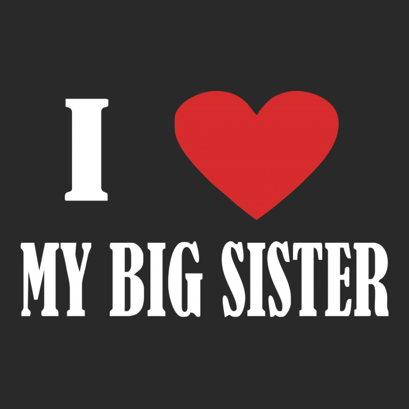 I Love My Big Sister Toddler T-shirt | Artistshot