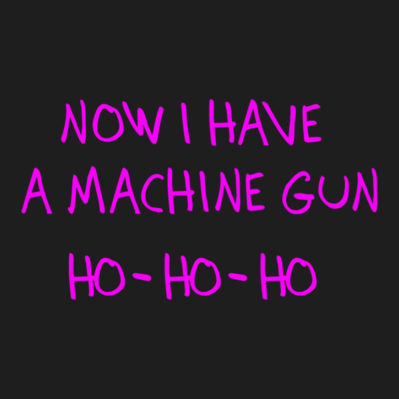 Now I Ha Funny Trend New Gifts Essensialve A Machine Gun Classic T-shirt by reka4 | Artistshot